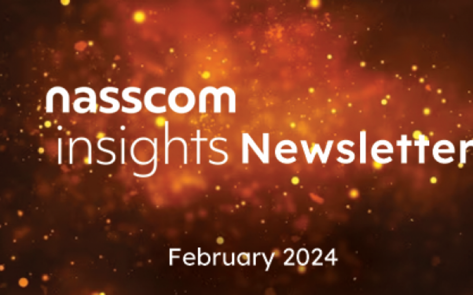 nasscom Insights Newsletter- February 2024