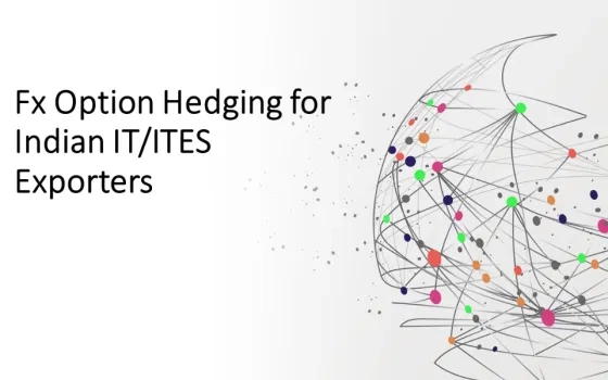 Option Structures for Indian IT and ITES Exporters