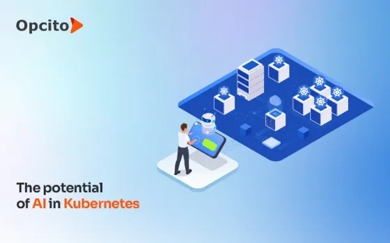 How AI can do wonders to your Kubernetes