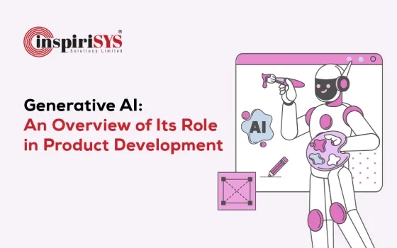 Generative AI: An Overview of Its Role in Product Development 