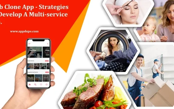 Grab Clone App - Strategies To Develop A Multi-service App