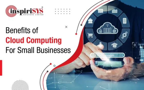 Benefits of Cloud Computing for Small Businesses