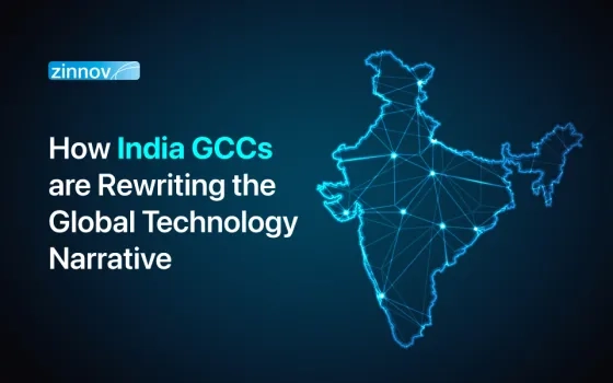 How India GCCs are Rewriting the Global Technology Narrative