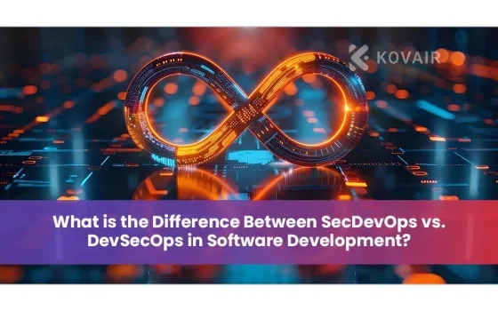 Difference Between SecDevOps vs. DevSecOps in Software Development