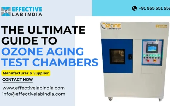 The Ultimate Guide to Ozone Aging Test Chambers