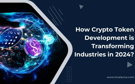 The Blockchain Revolution: How Crypto Token Development is Transforming Industries in 2024?