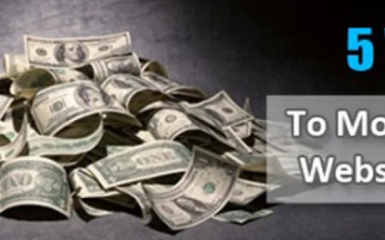 5 ways to monetize your website or blog