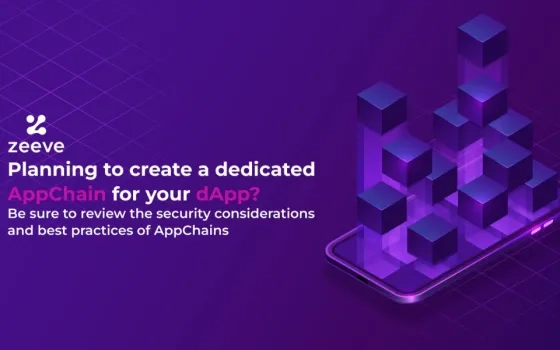 Building AppChain for dApps: Security considerations and Best Practices