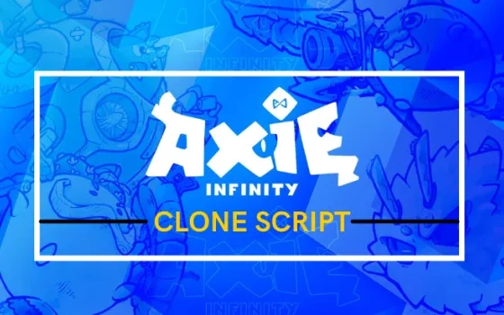 Axie Infinity Clone Script - To Create NFT Gaming Platform like Axie