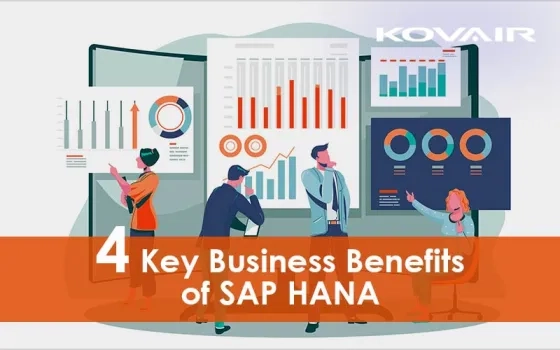 4 Key Business Benefits of SAP HANA