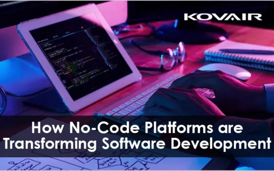 No-Code Platforms are Transforming Software Development