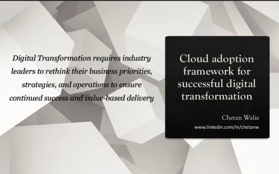 Cloud adoption framework for successful digital transformation 