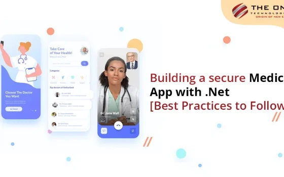 Building a secure Medical App with .Net [Best Practices to Follow]
