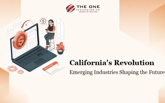 California's Revolution: Emerging Industries Shaping the Future