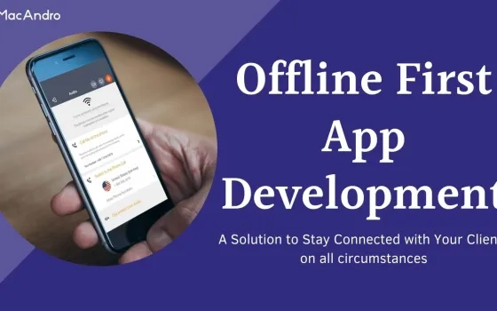 Why Should Businesses Prefer Offline Mobile Apps?