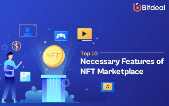 Essential Features for Your NFT Marketplace: A Top 10 Checklist