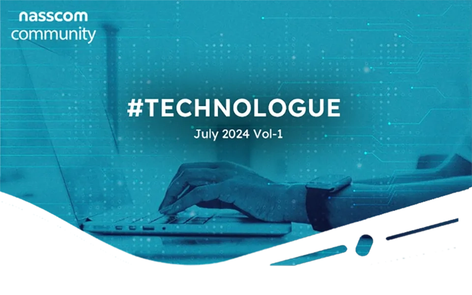 nasscom Technologue 2.0- July vol-1
