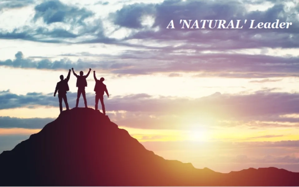 The ‘Natural’ Leader
