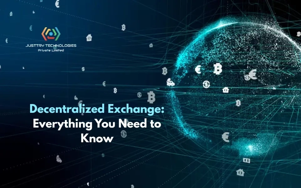 Decentralized Exchange: Everything You Need to Know