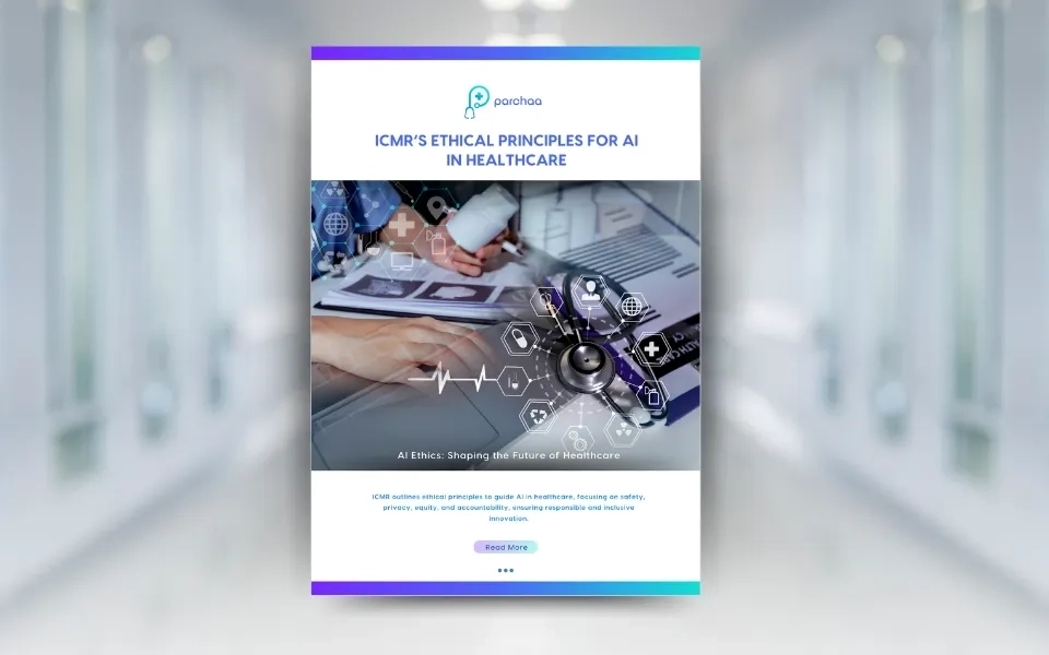 ICMR’s ETHICAL PRINCIPLES FOR AI IN HEALTHCARE 
