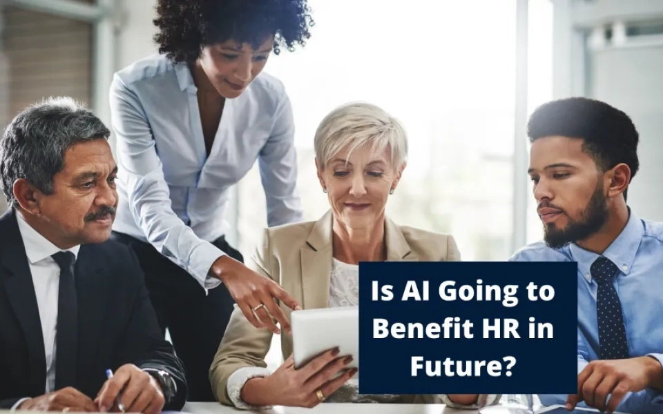 Is AI Going to Benefit HR in Future?