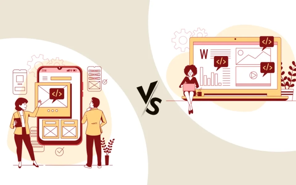 Mobile App vs. Web App: Which Is Right for Your Business