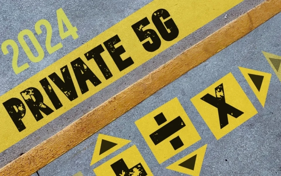 Private 5G in 2024: Beyond the Hype, Unveiling the Revolution