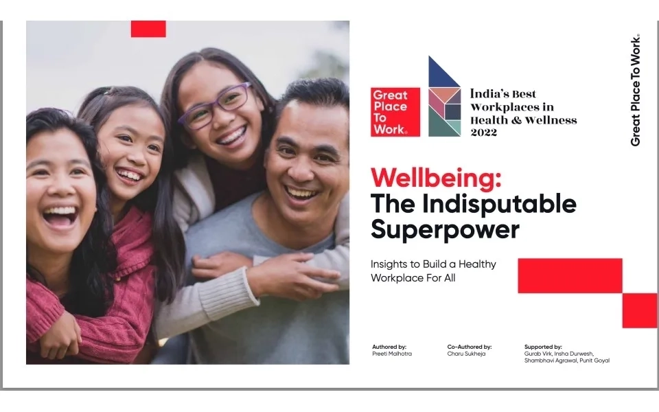 India's Best Workplaces in Health & Wellness 2022 Report