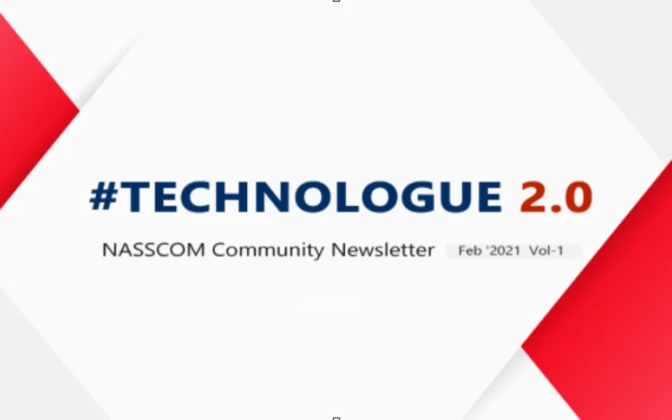 NASSCOM TECHNOLOGUE 2.0 Feb vol-1