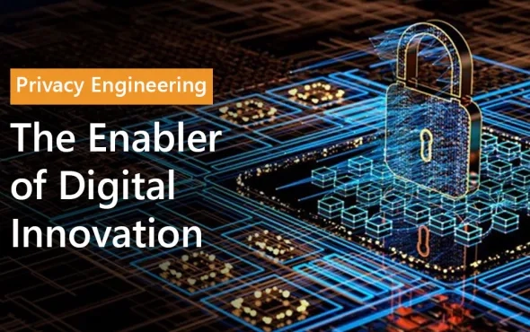 What is Privacy Engineering and how it acts as an enabler of Digital Innovation?