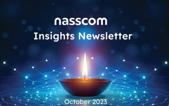  NASSCOM Insights Newsletter- October 2023 