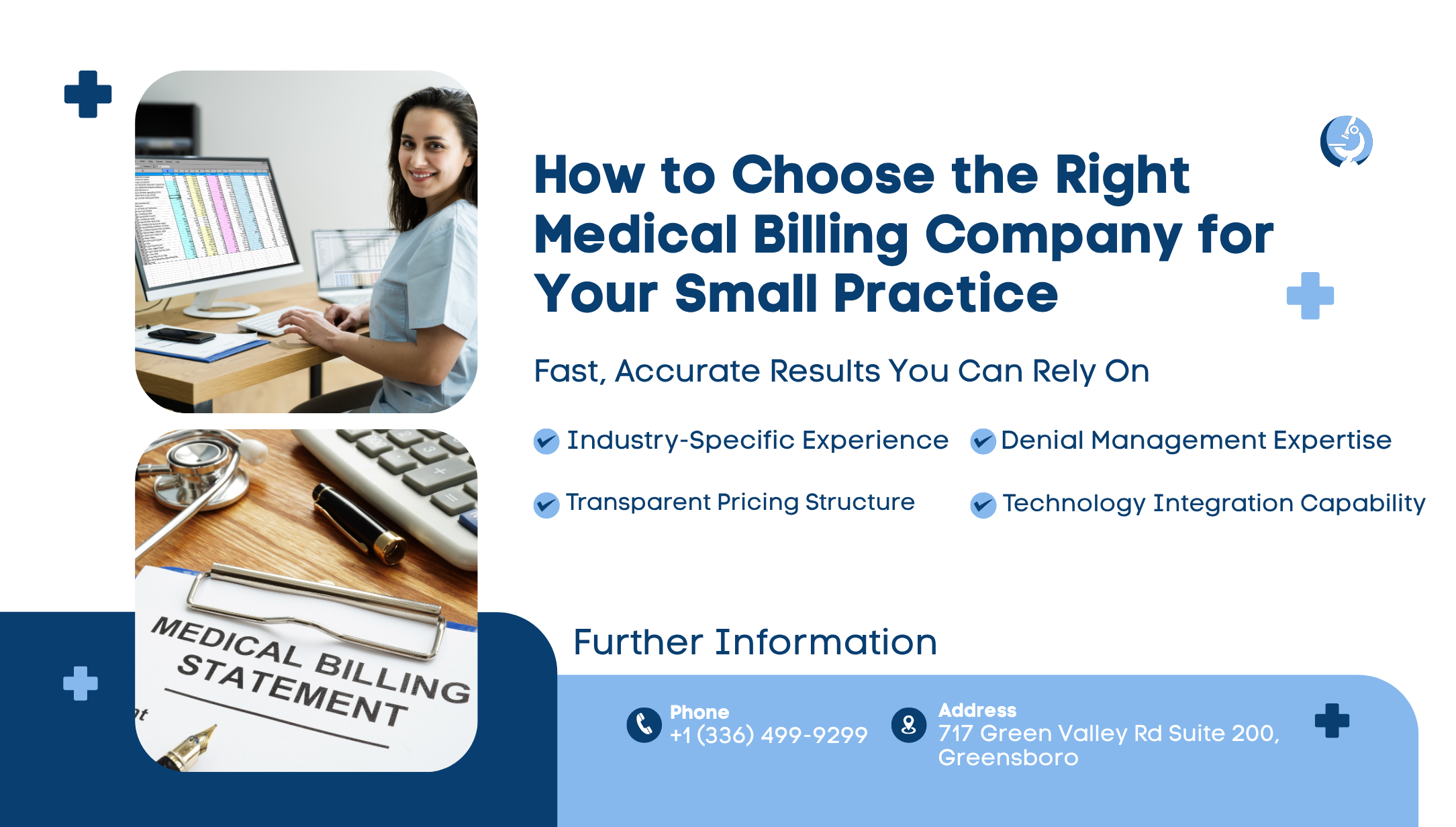 How to Choose a Medical Billing Company for Small Practices? 2 How to Choose the Right Medical Billing Company for Your Small Practice