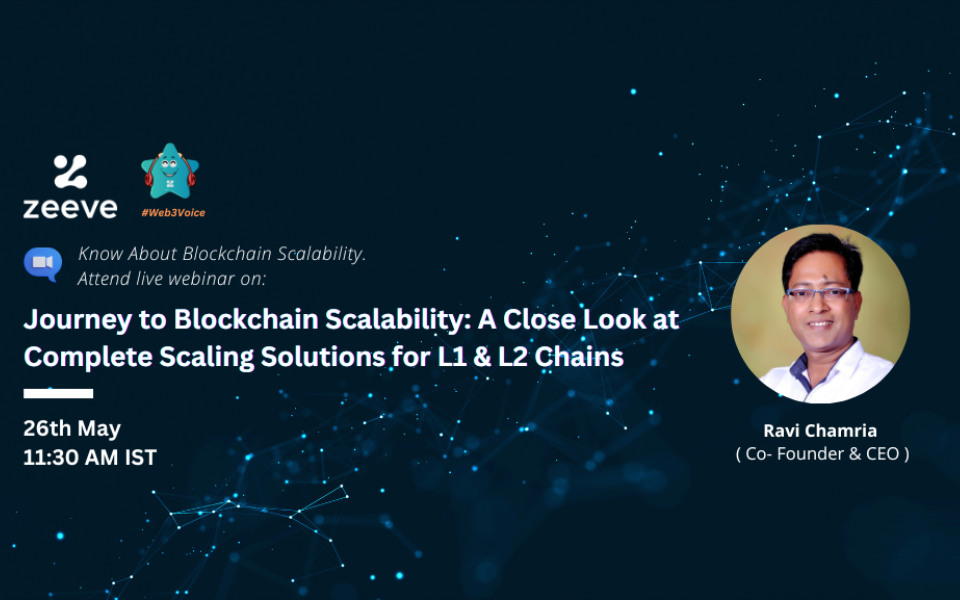 “Journey to Blockchain Scalability: A Close Look at Complete Scaling Solutions for L1 & L2 Chains” |  nasscom