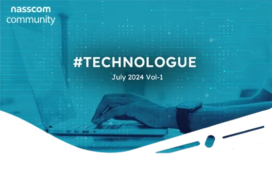 nasscom Technologue 2.0- July vol-1