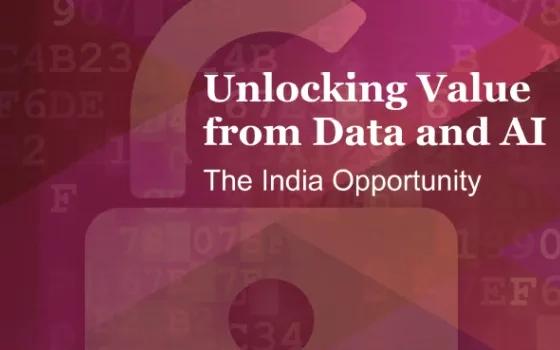 Unlocking Value from Data and AI – The India Opportunity