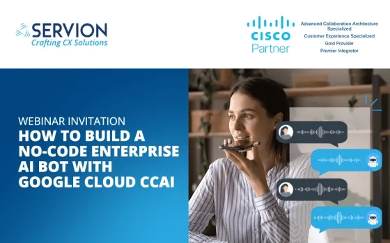 Webinar: How to Build a No-code Enterprise AI Bot with Google Cloud CCAI