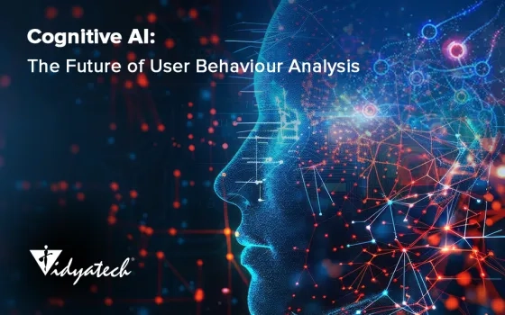 Cognitive AI: The Future of User Behaviour Analysis