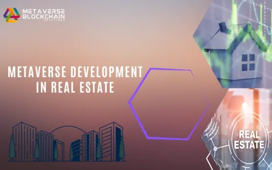 Metaverse Development in Real Estate