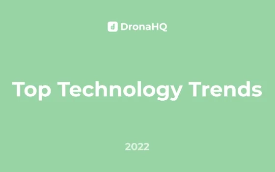 Technology Trends To Watch Out For In 2022