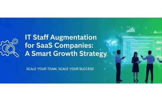 IT Staff Augmentation for SaaS Companies: A Smart Growth Strategy
