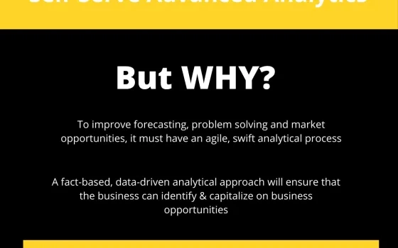 Small and Medium Sized Businesses (SMEs) Needs Self-Serve Advanced Analytics 