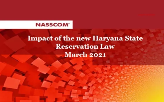 NASSCOM survey on the impact of the new Haryana State Reservation Law March 2021