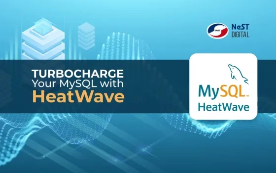 Turbocharge your MySQL with HeatWave