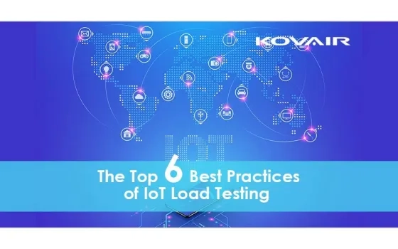 The Top 6 Best Practices of IoT Load Testing in the Industry