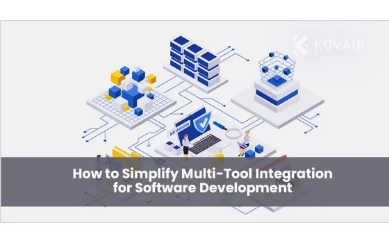 Simplifying Multi-Tool Integration for Software Development