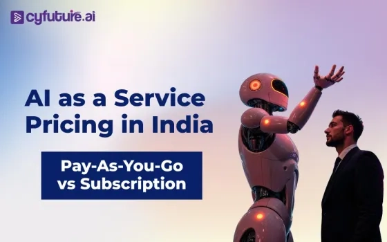 AI as a Service Pricing in India: Pay-As-You-Go vs Subscription