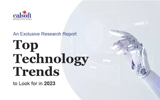 Top Technology Trends to Look for in 2023