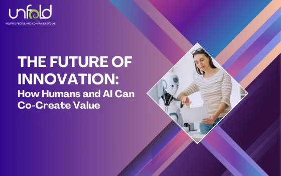 The Future of Innovation: How Humans and AI Can Co-Create Value.