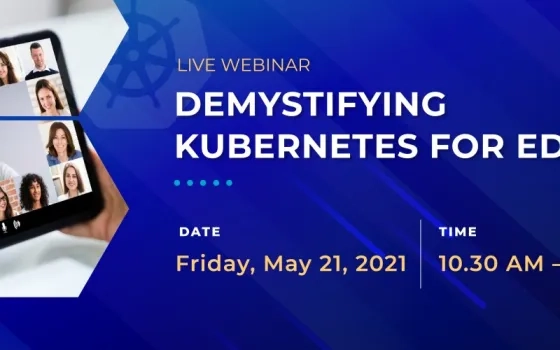 Demystifying Kubernetes for Edge