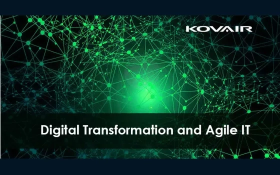 Digital Transformation and Agile IT - An Overview